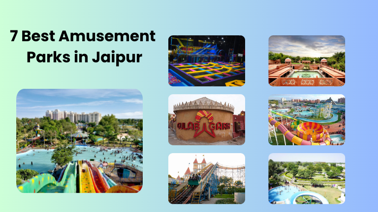 7 Best Amusement Parks in Jaipur for a Thrilling Day Out